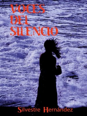 cover image of Voces del silencio